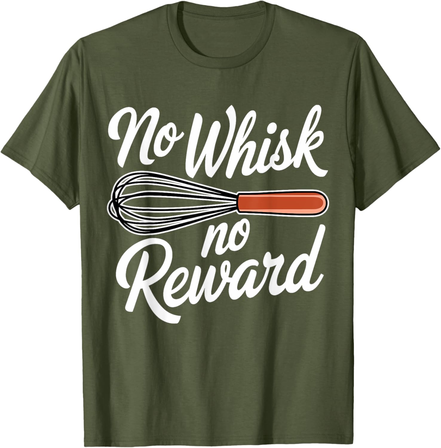 No Whisk No Reward Funny Baking T-Shirt for Pastry Lovers - 4