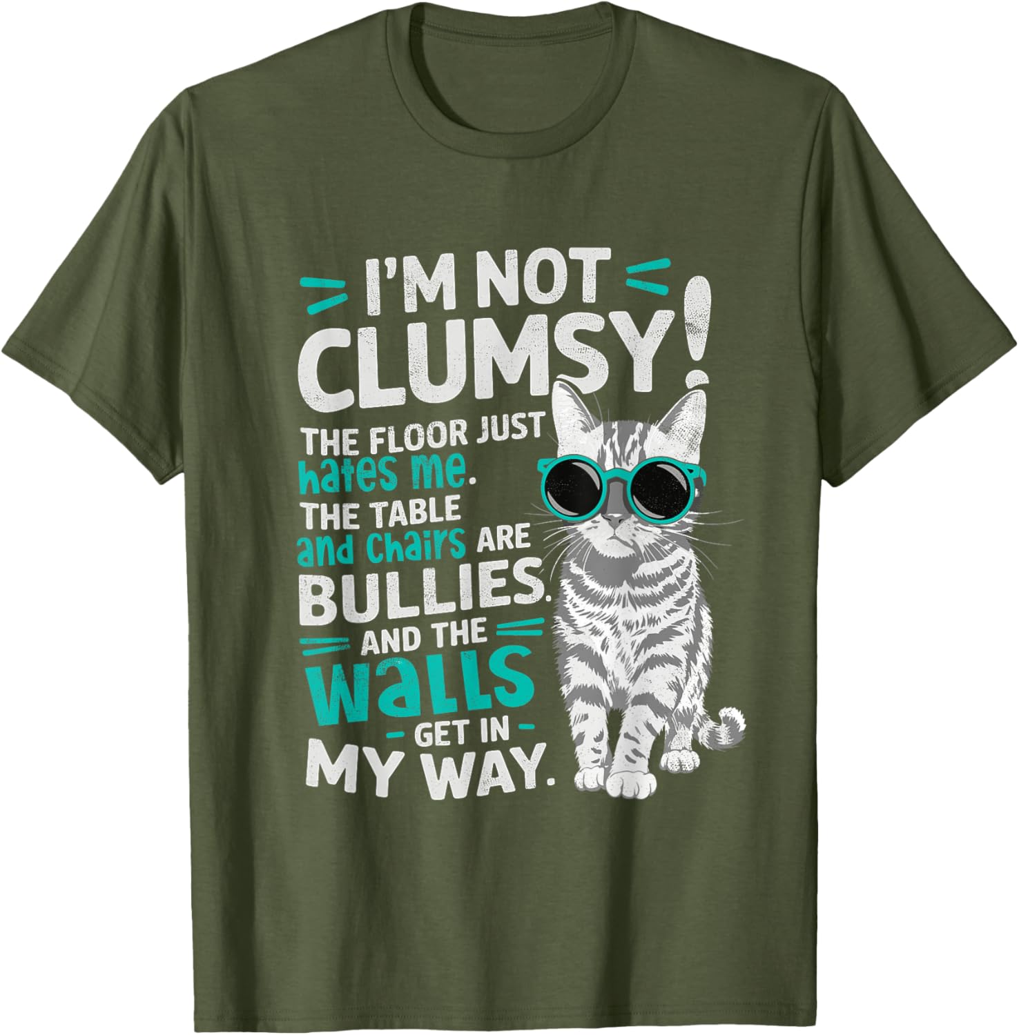 I'm Not Clumsy Just The Floor Hates Me Funny Cat Lover T-Shirt - 7