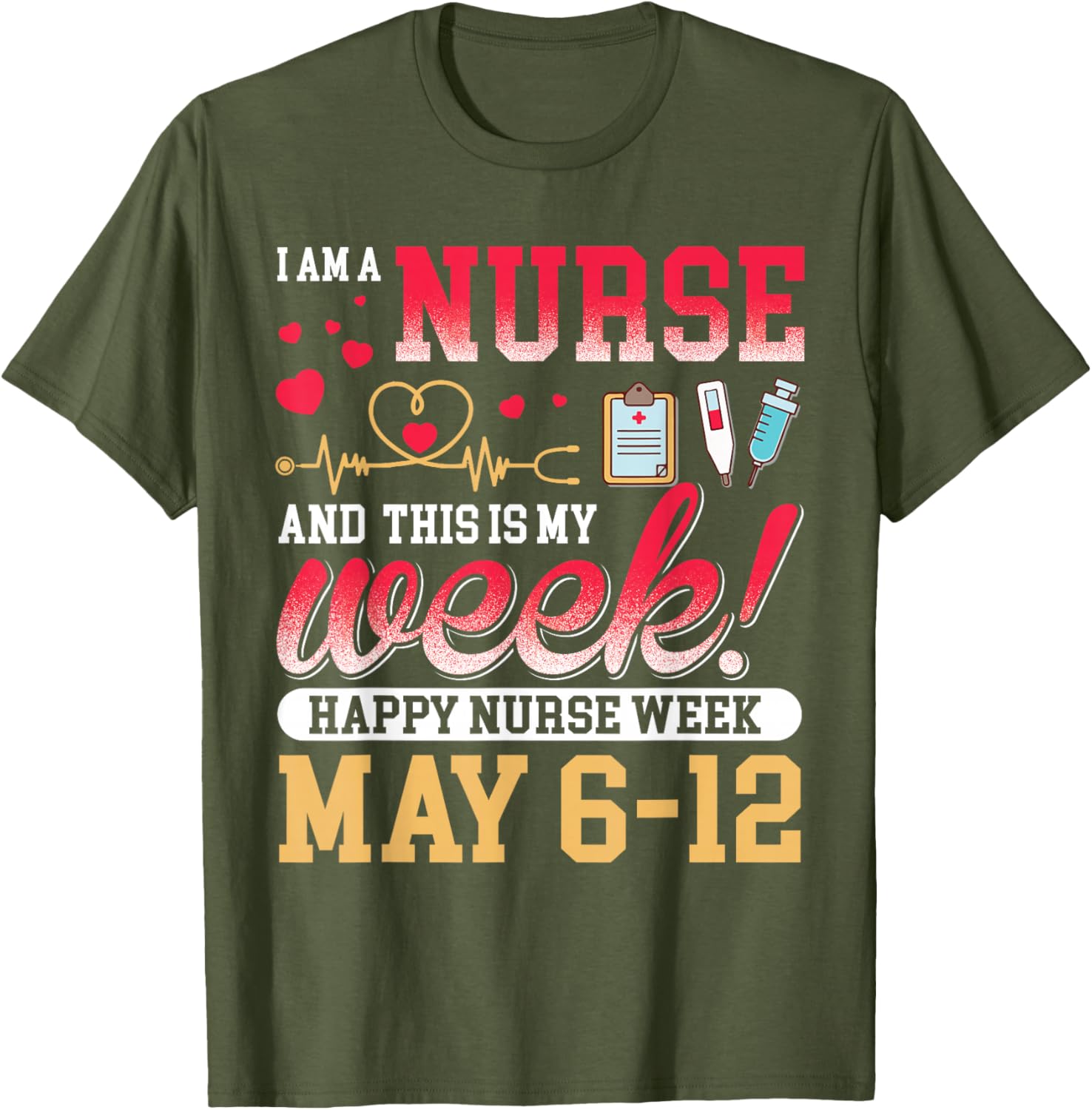 Happy Nurse Week 2025 T-Shirt for Nurses - Celebrate with Style! - 10