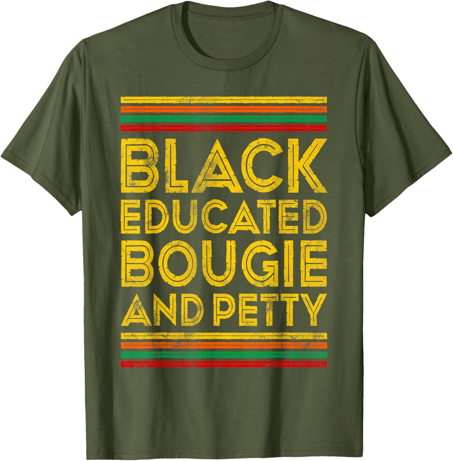Black History Month Educated Bougie Petty T-Shirt for Proud Culture Wear - 13