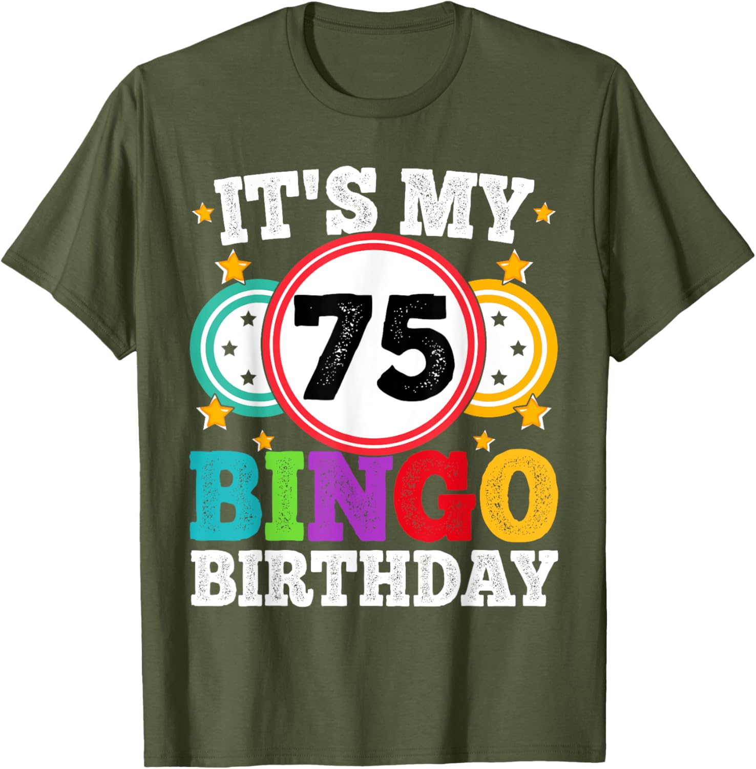 Funny 75th Birthday Bingo T-Shirt for Men and Women - Celebrate in Style! - 22