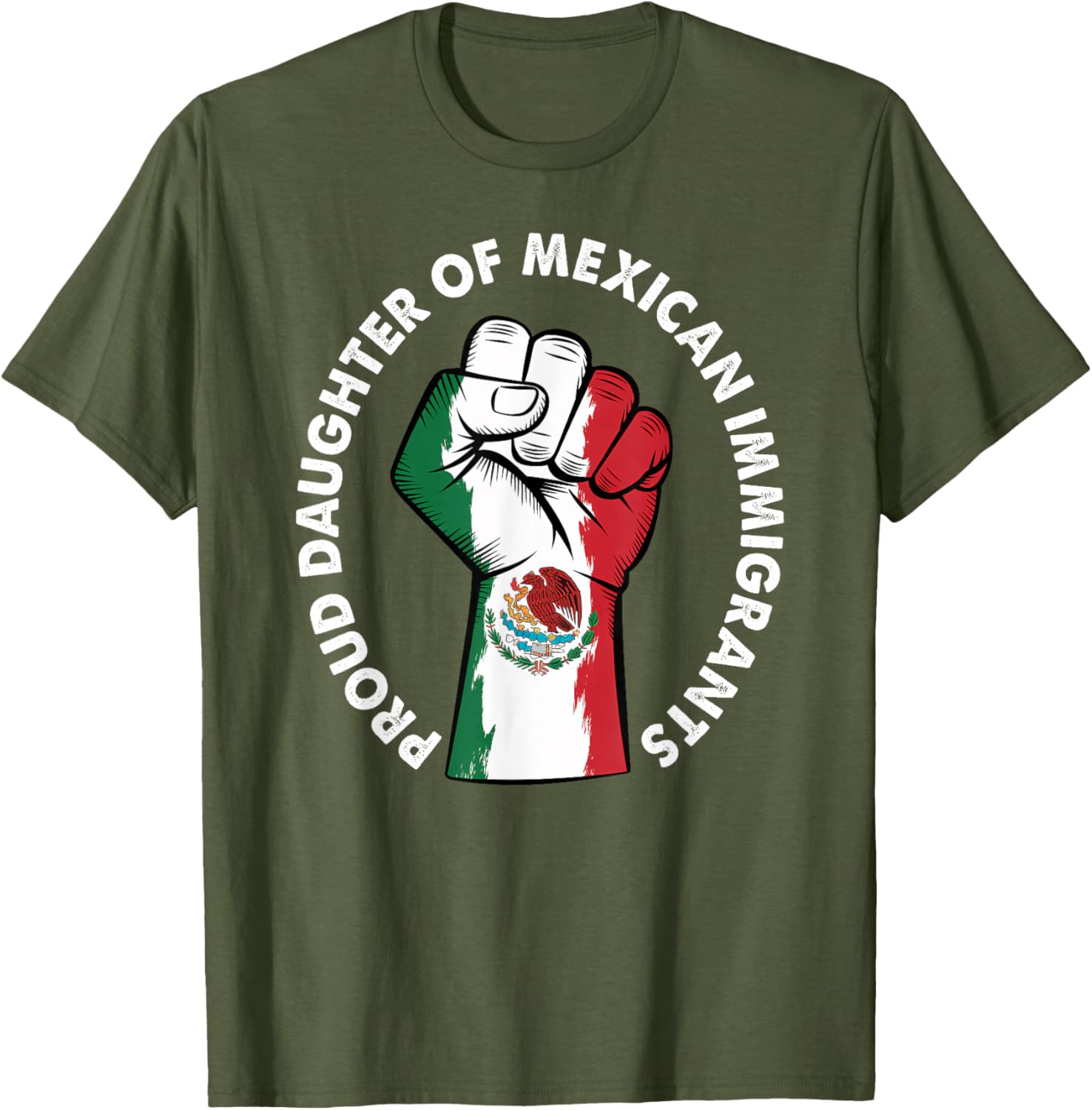 Proud Daughter of Immigrants Mexico Flag T-Shirt for Men and Women - 22