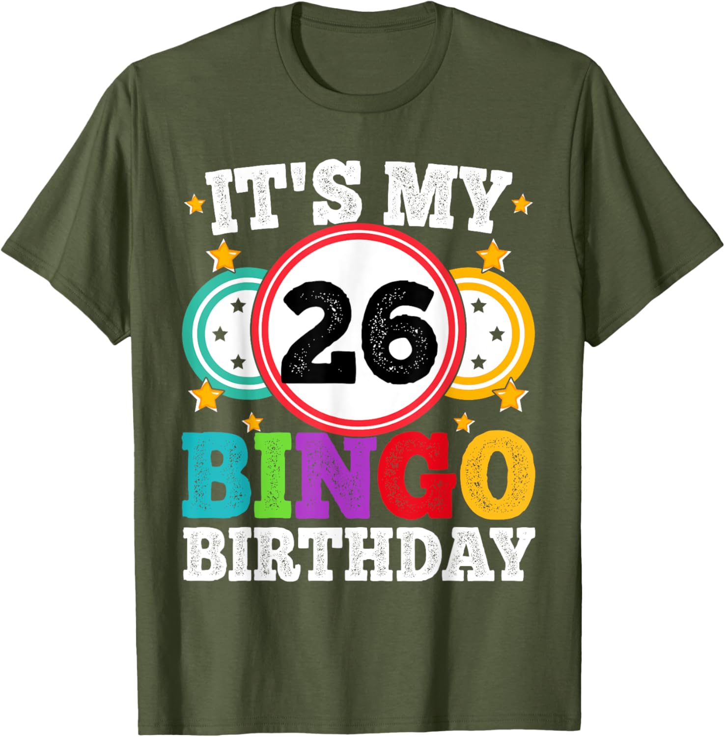 Funny Bingo 26th Birthday T-Shirt for Men and Women, Perfect Gift - 19
