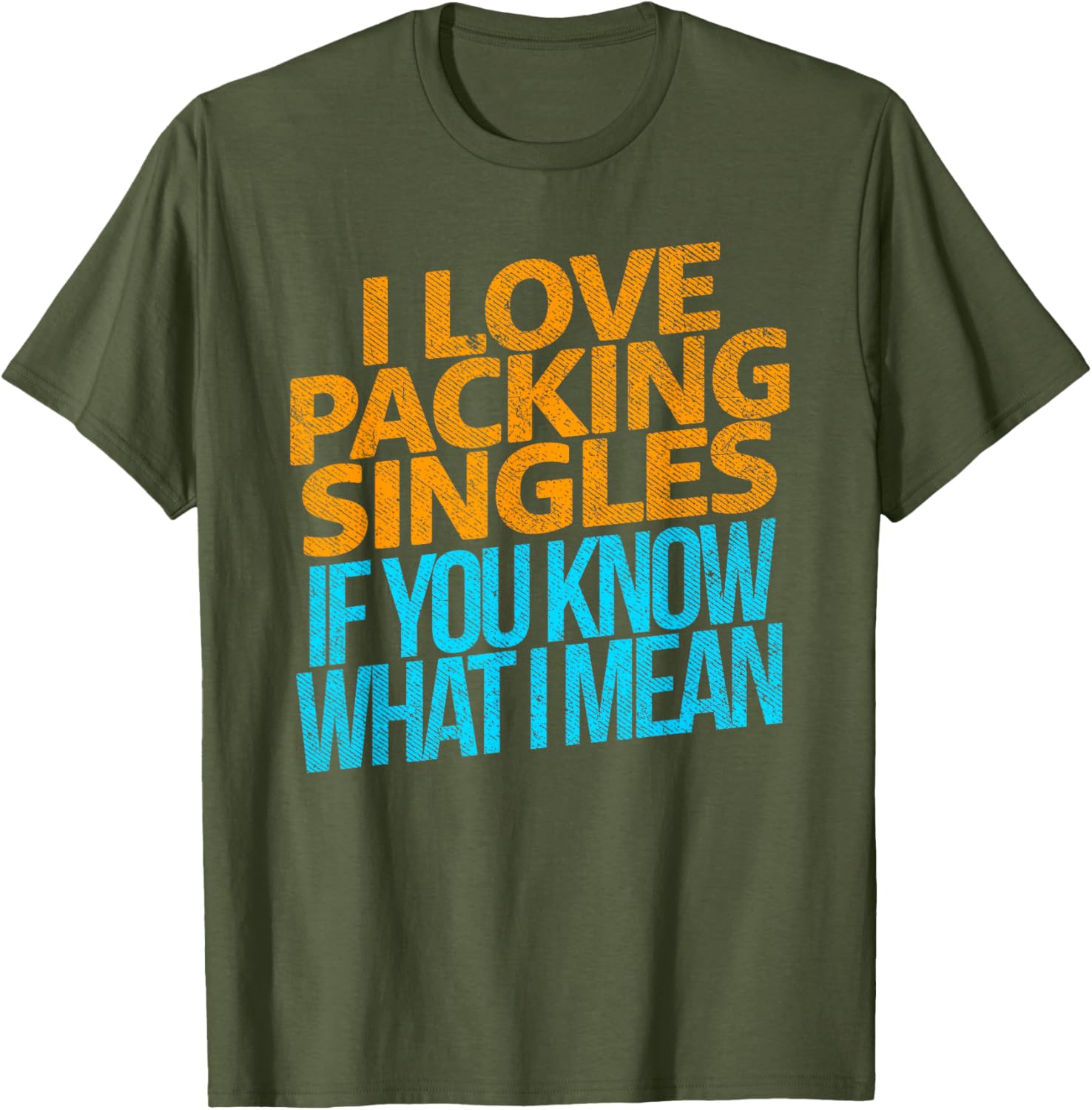 I Love Packing Singles T-Shirt for Fun and Casual Style - 7