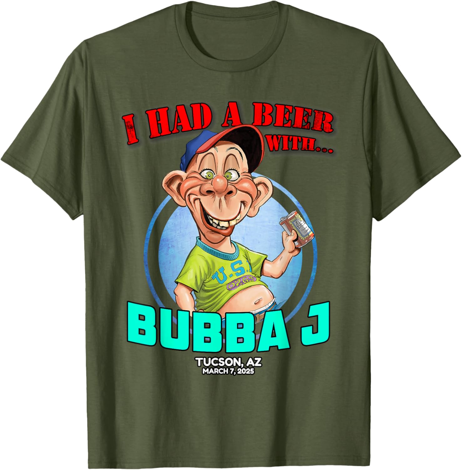 Bubba J Tucson AZ 2025 T-Shirt - Fun Stylish Apparel for Everyone - 1