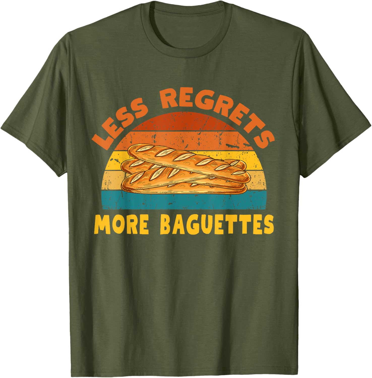Funny Less Regrets More Baguettes T-Shirt for Bread Lovers - 6