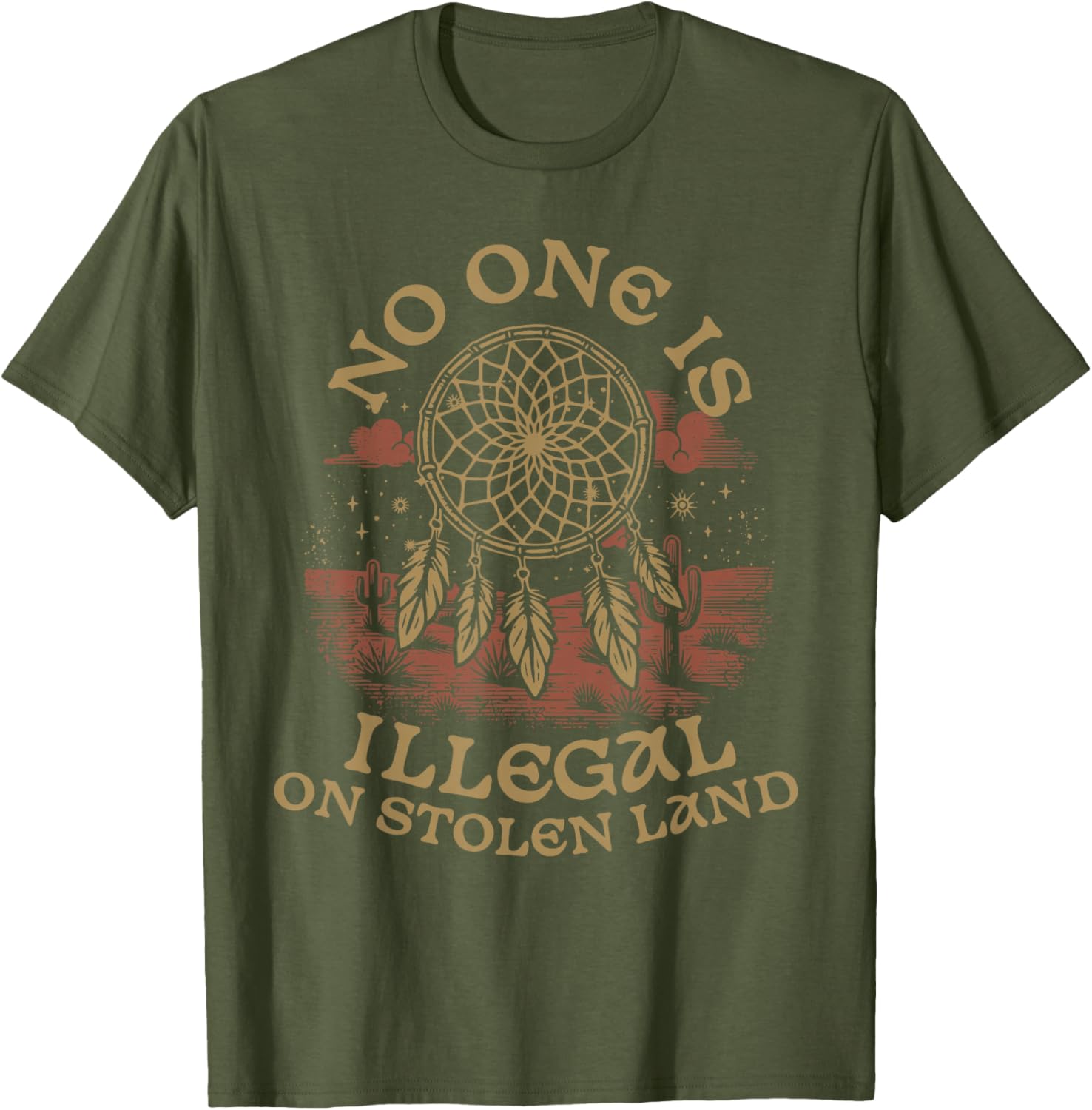 Native American No One Is Illegal On Stolen Land T-Shirt – Bold Statement Tee - 6