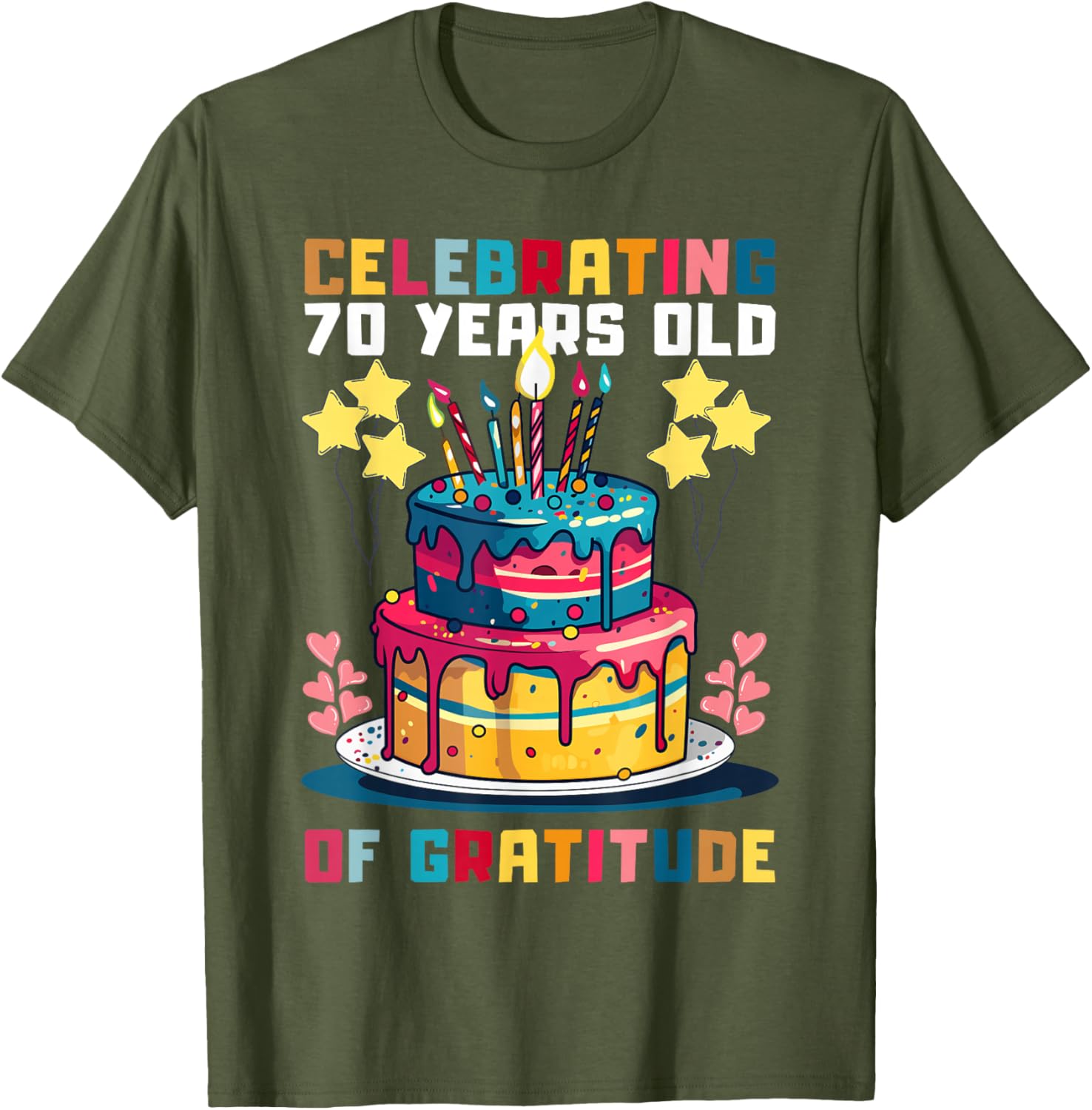Funny 70th Birthday T-Shirt Celebrating Gratitude and Humor - 8