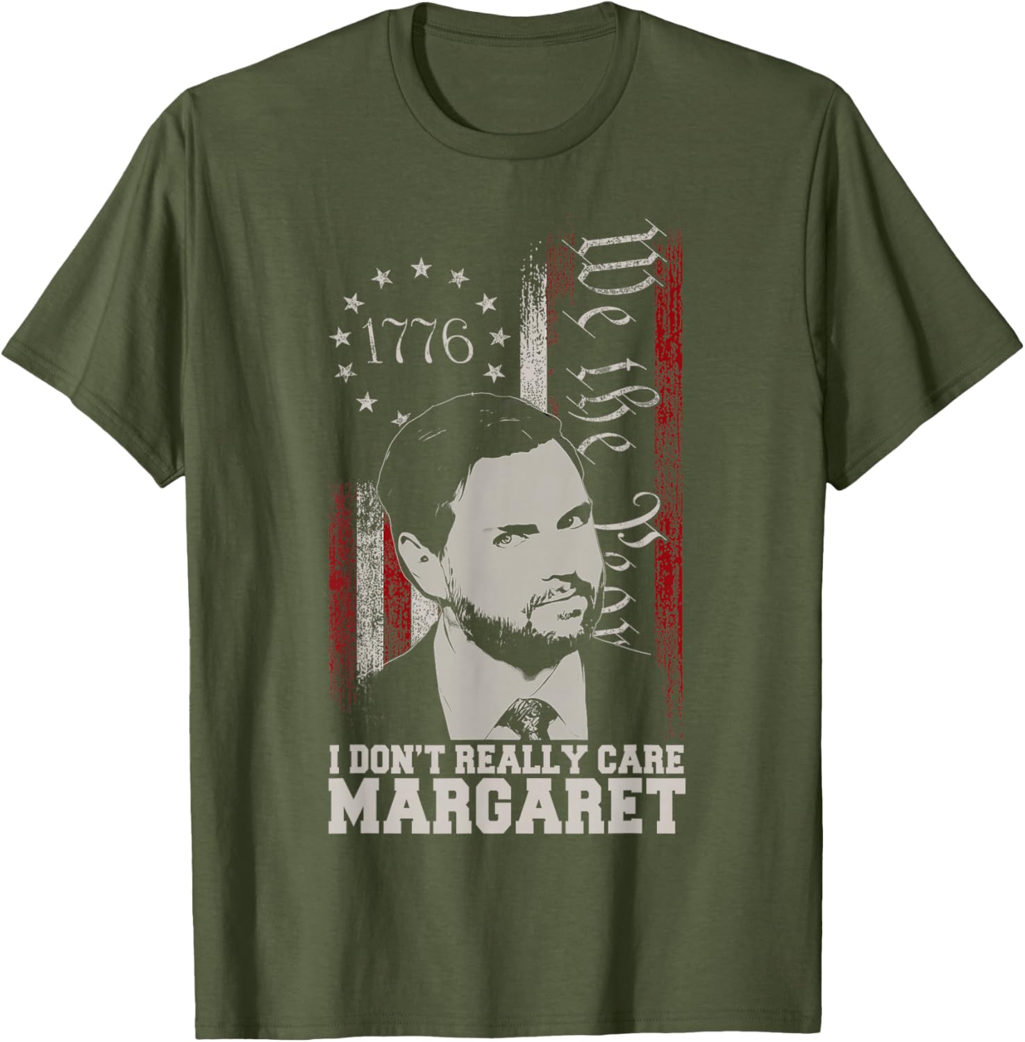 I Don't Really Care Margaret JD Vance US Flag T-Shirt for Everyday Wear - 10