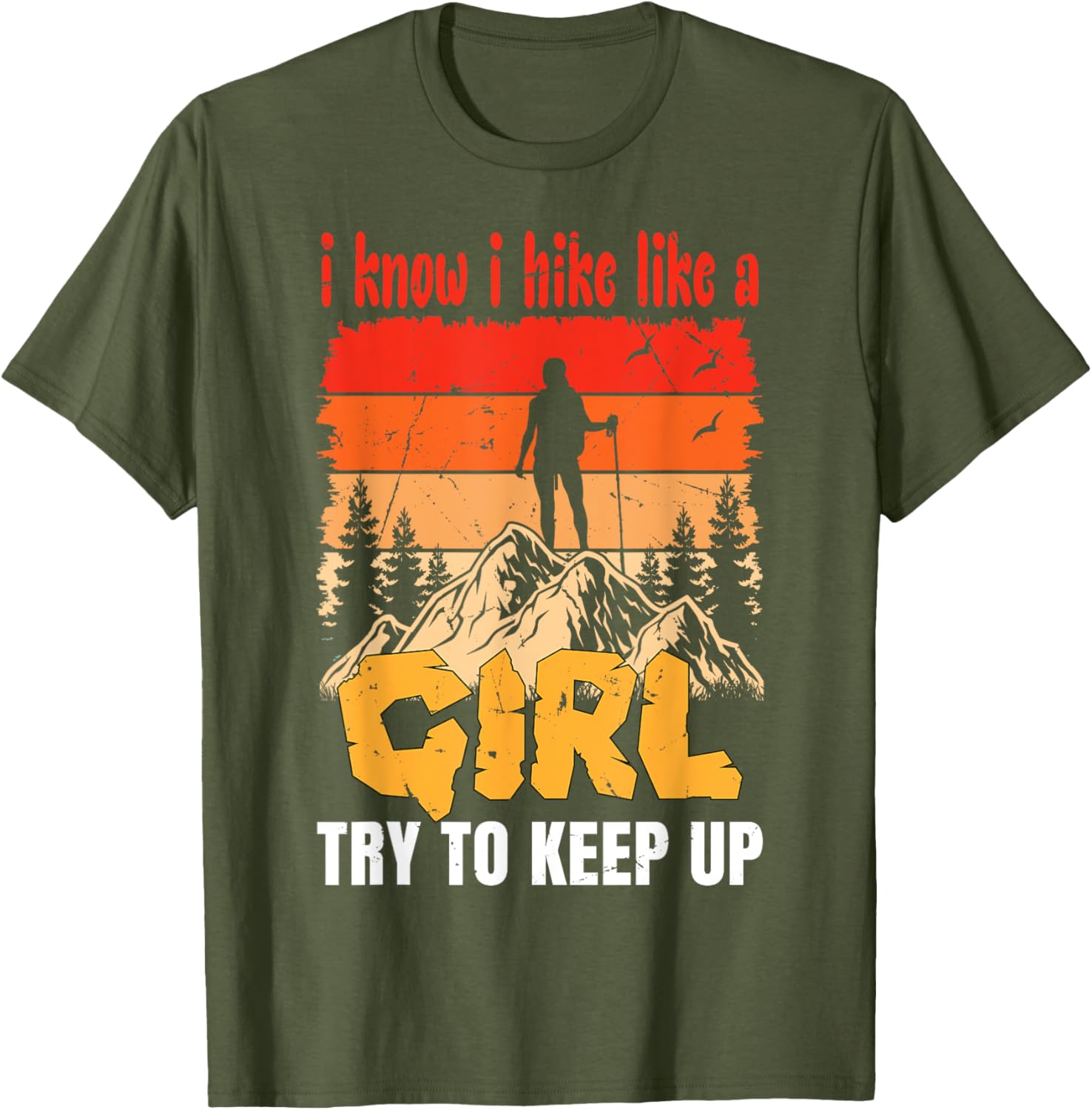 Funny Hiking T-Shirt for Women and Girls - Perfect Gift for Mountaineers - 19