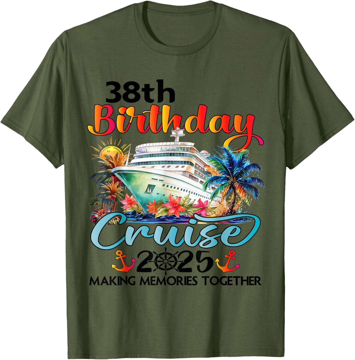 38th Birthday Cruise Family Vacation T-Shirt Fun Design for Celebrations - 18
