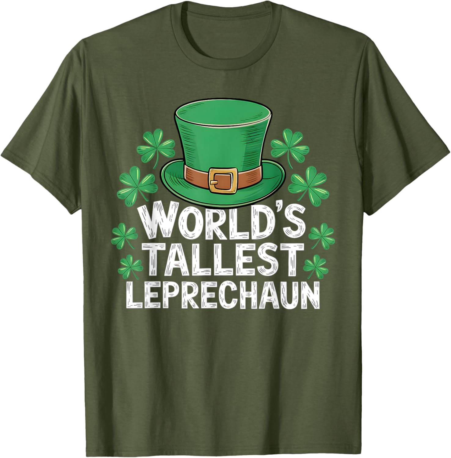 World's Tallest Leprechaun St. Patrick's Day Funny Adult T-Shirt - 2