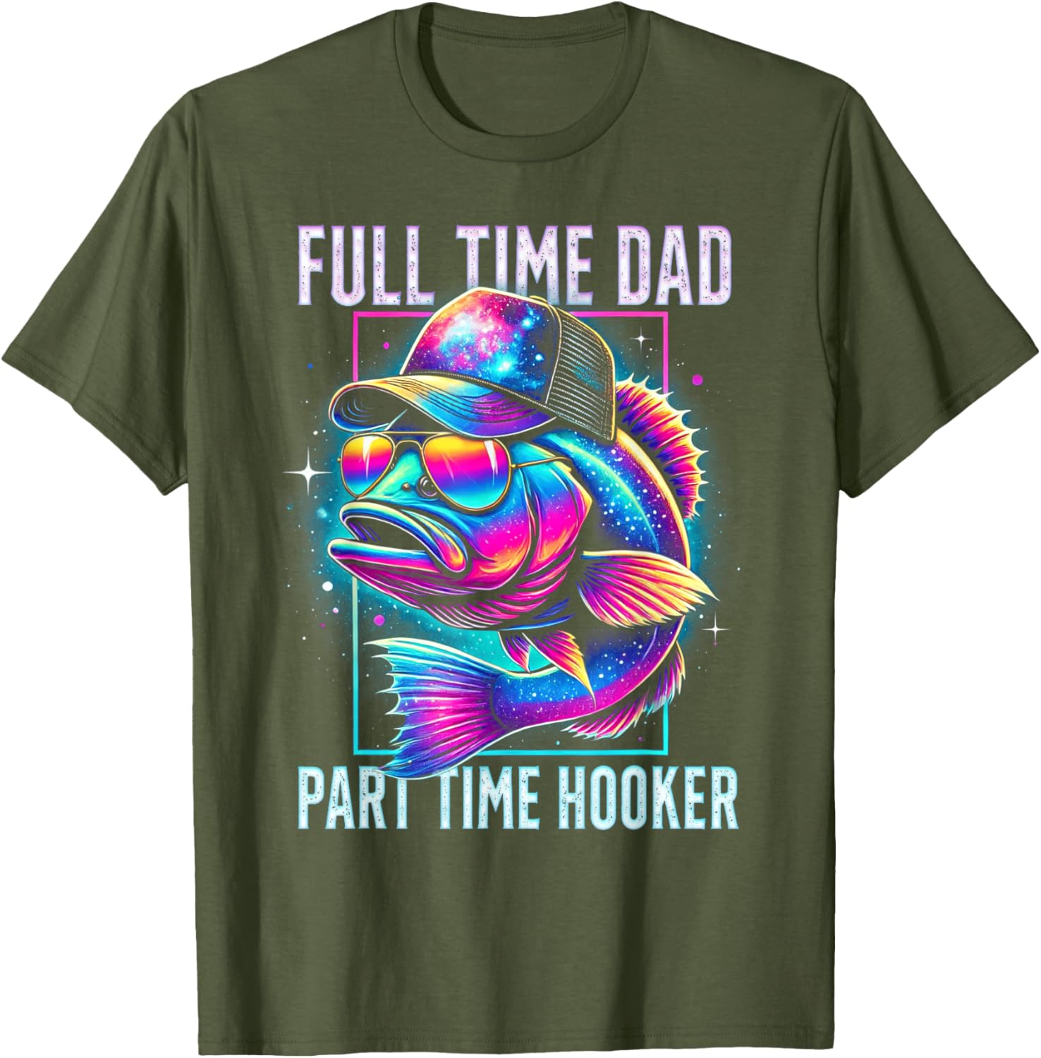 Funny Bass Fish Full Time Dad Part Time Hooker T-Shirt for Anglers - 18
