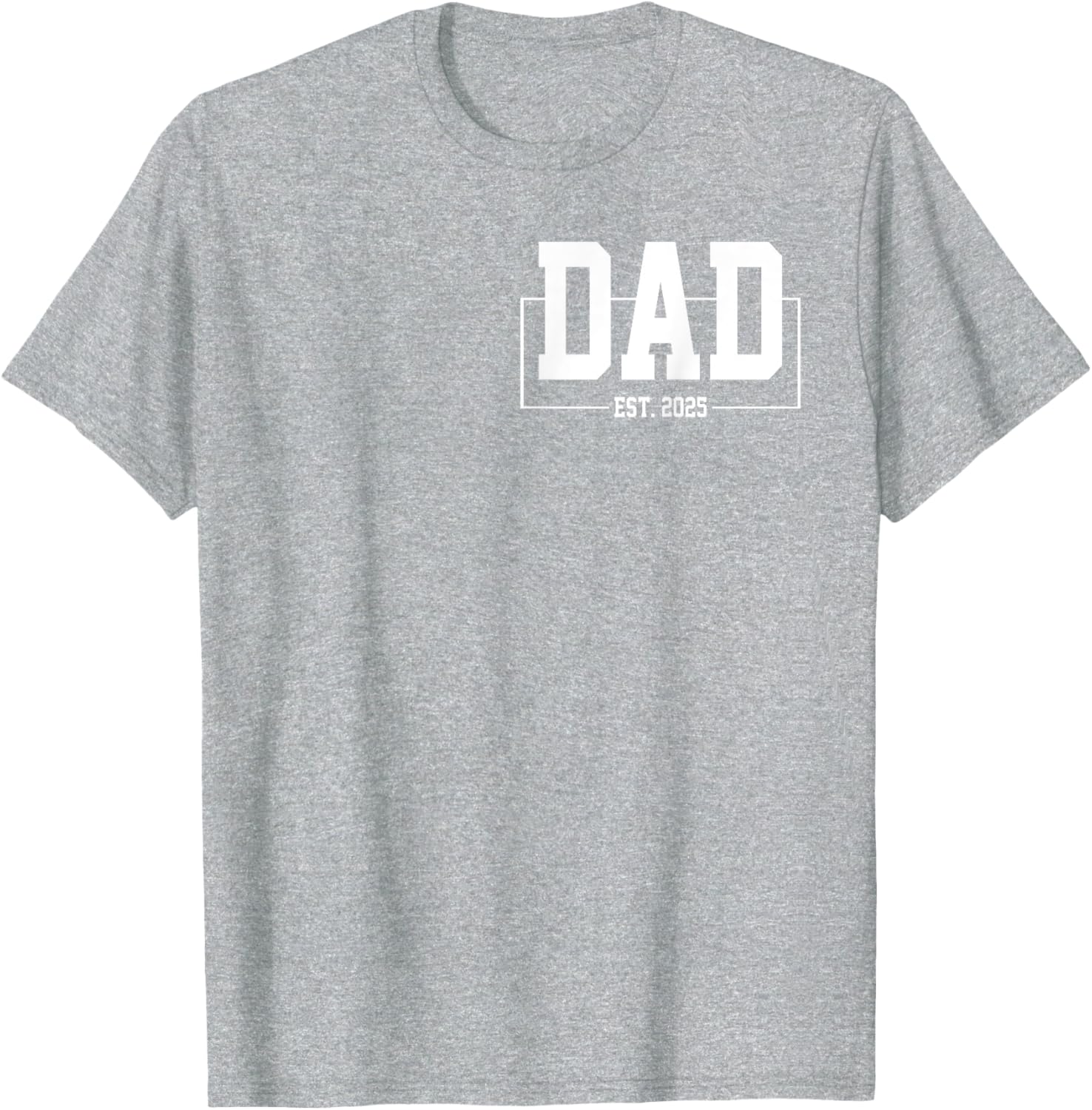 Dad Est. 2025 T-Shirt for New Fathers Expecting Baby in 2025 - 8