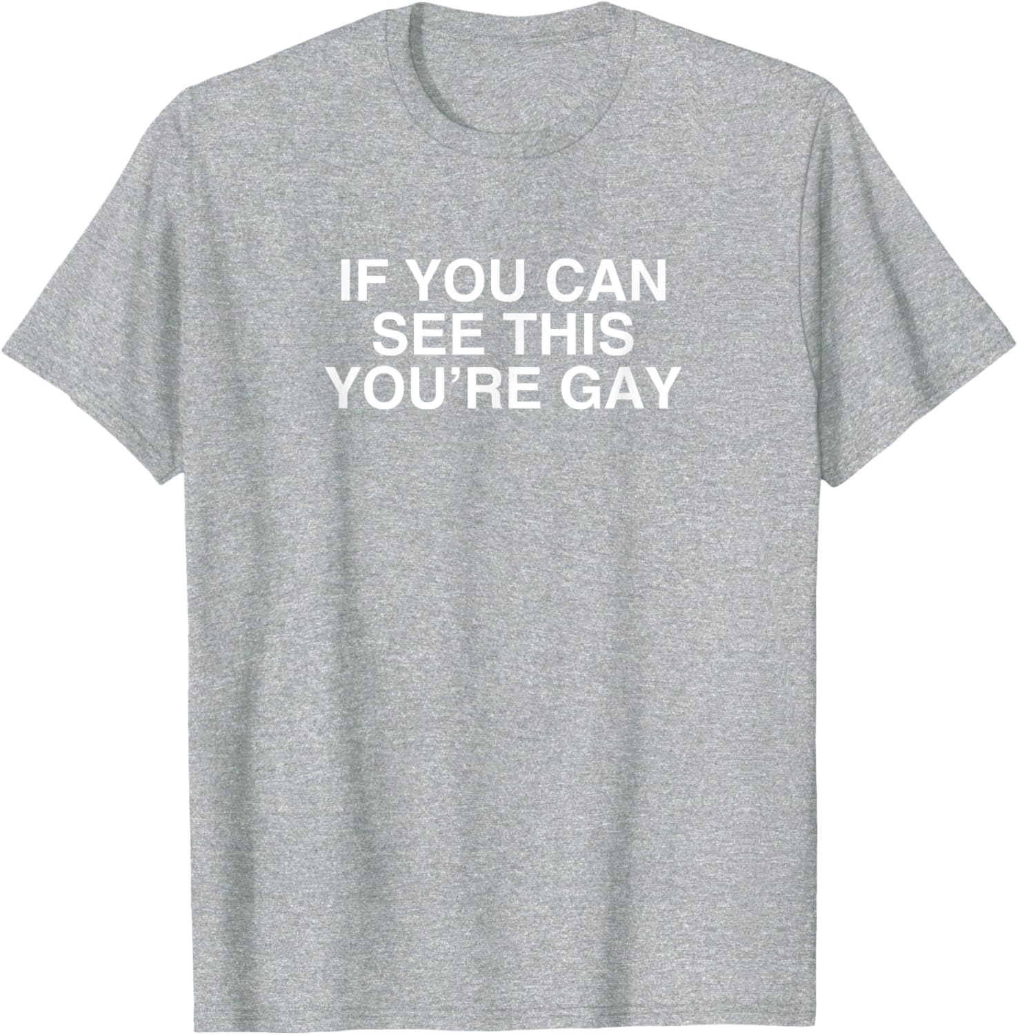 Funny Gay Pride Meme T-Shirt If You Can See This You're Gay LGBT Apparel - 7