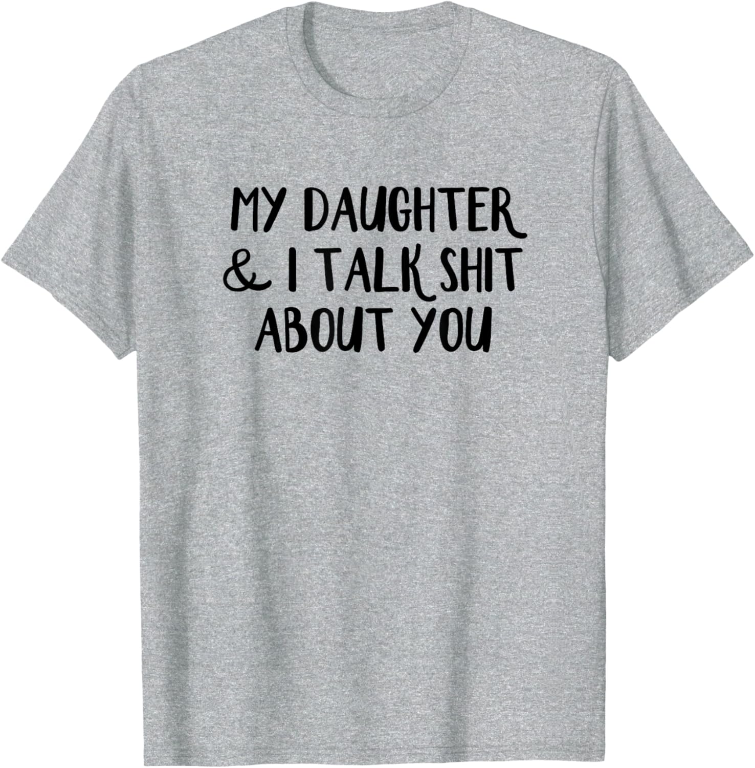 Funny Mother-Daughter T-Shirt for Family Humor Lovers and Gift Ideas - 12