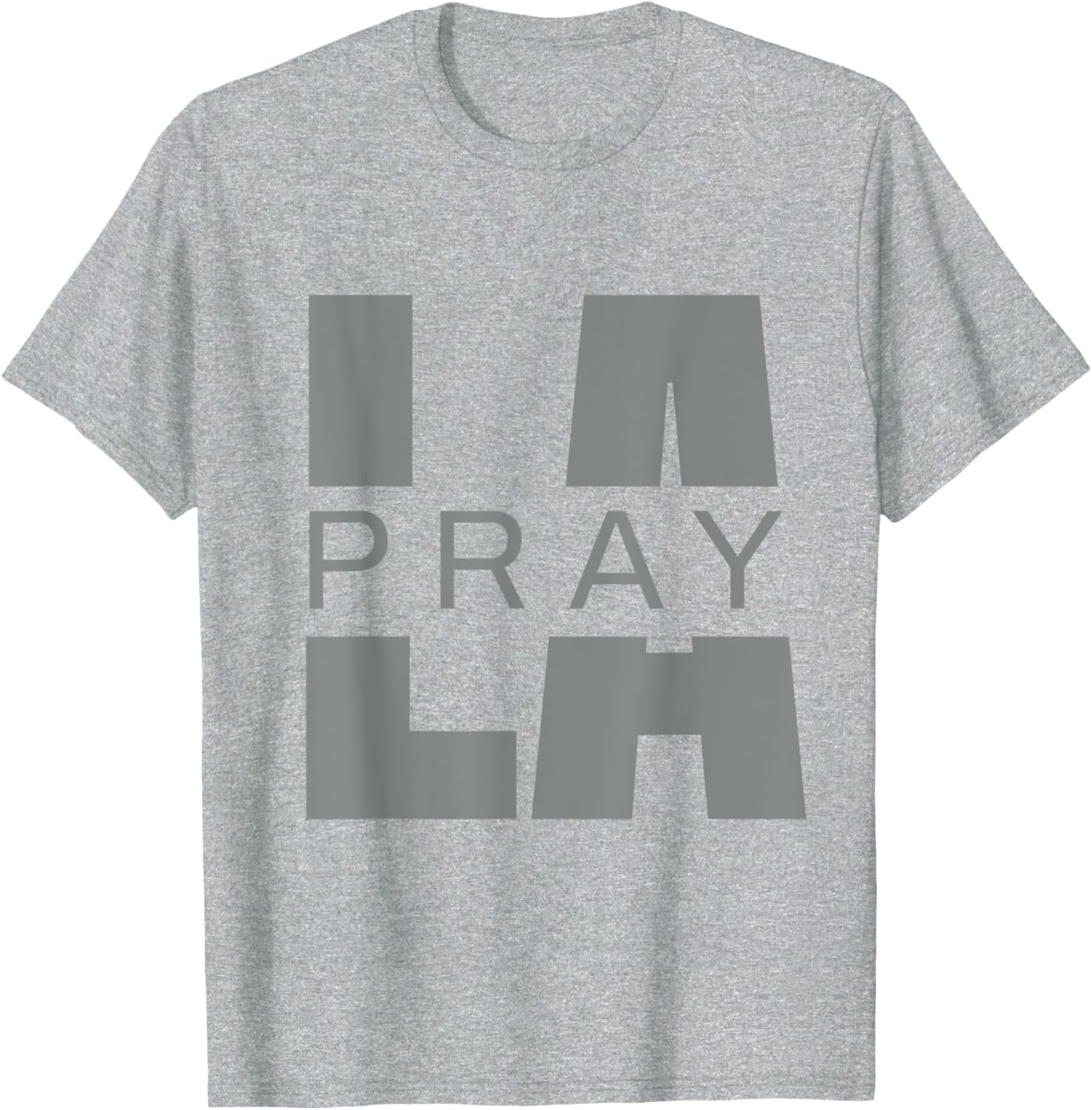 Pray for LA California Supporters T-Shirt for Los Angeles Fans - 19