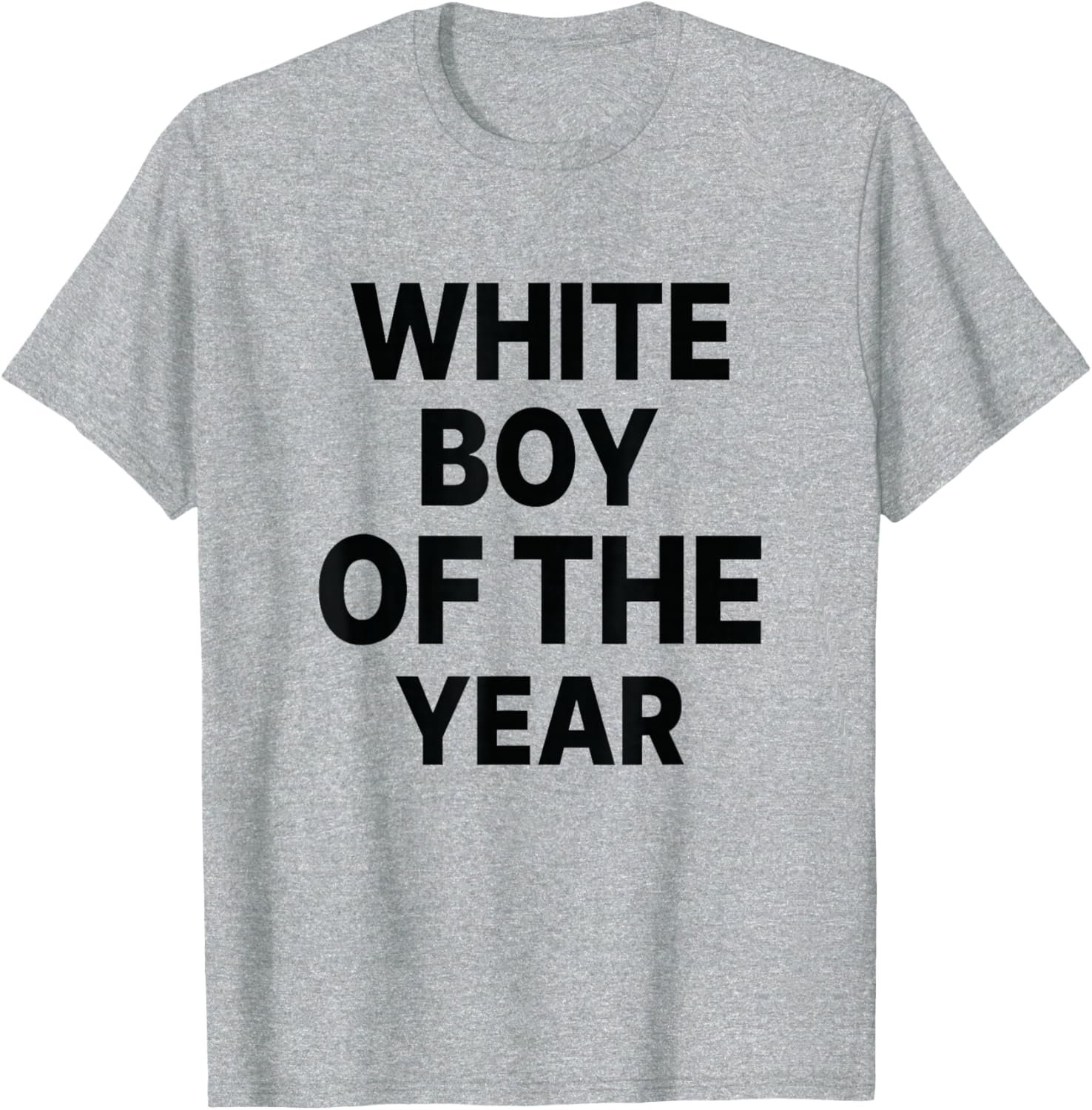 Funny White Boy Of The Year T-Shirt for Casual Style and Fun Wear - 13