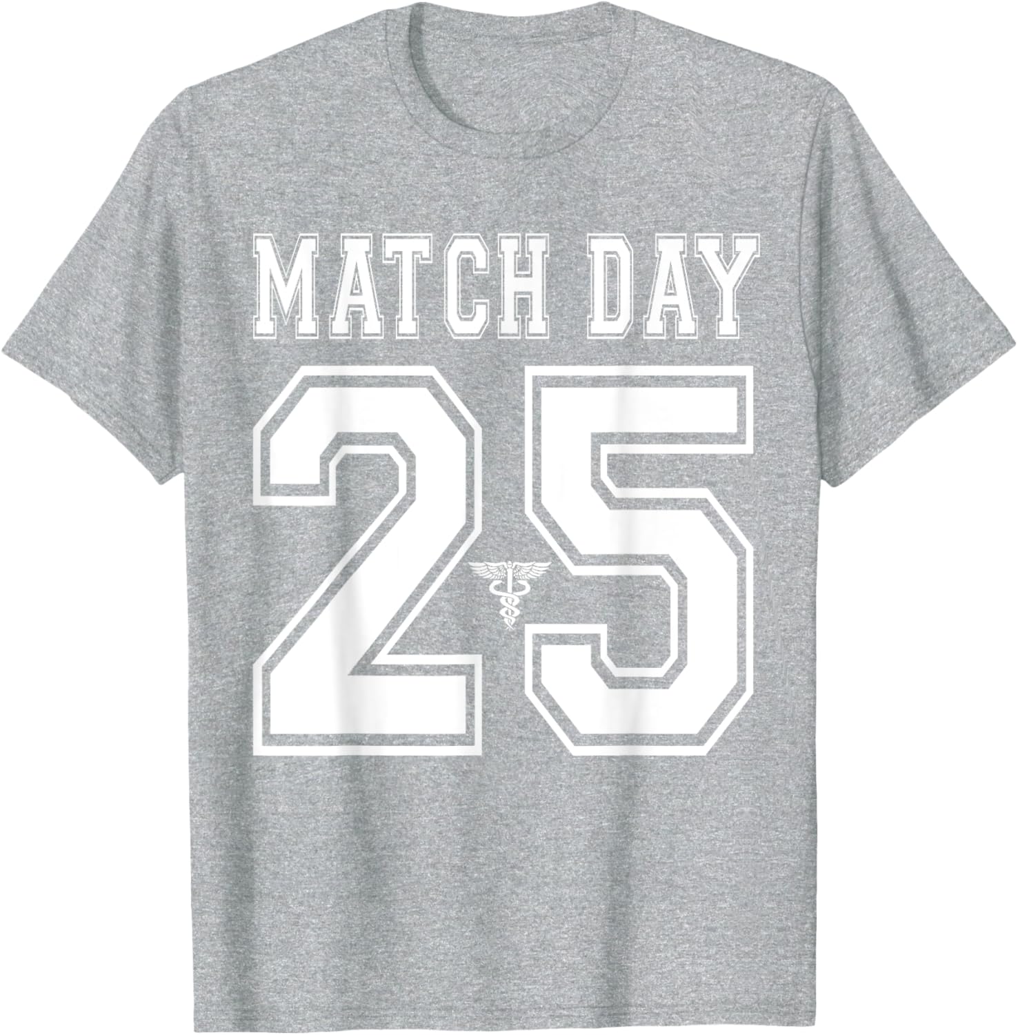 Match Day 2025 Med School Residency T-Shirt for Future Doctors - 10