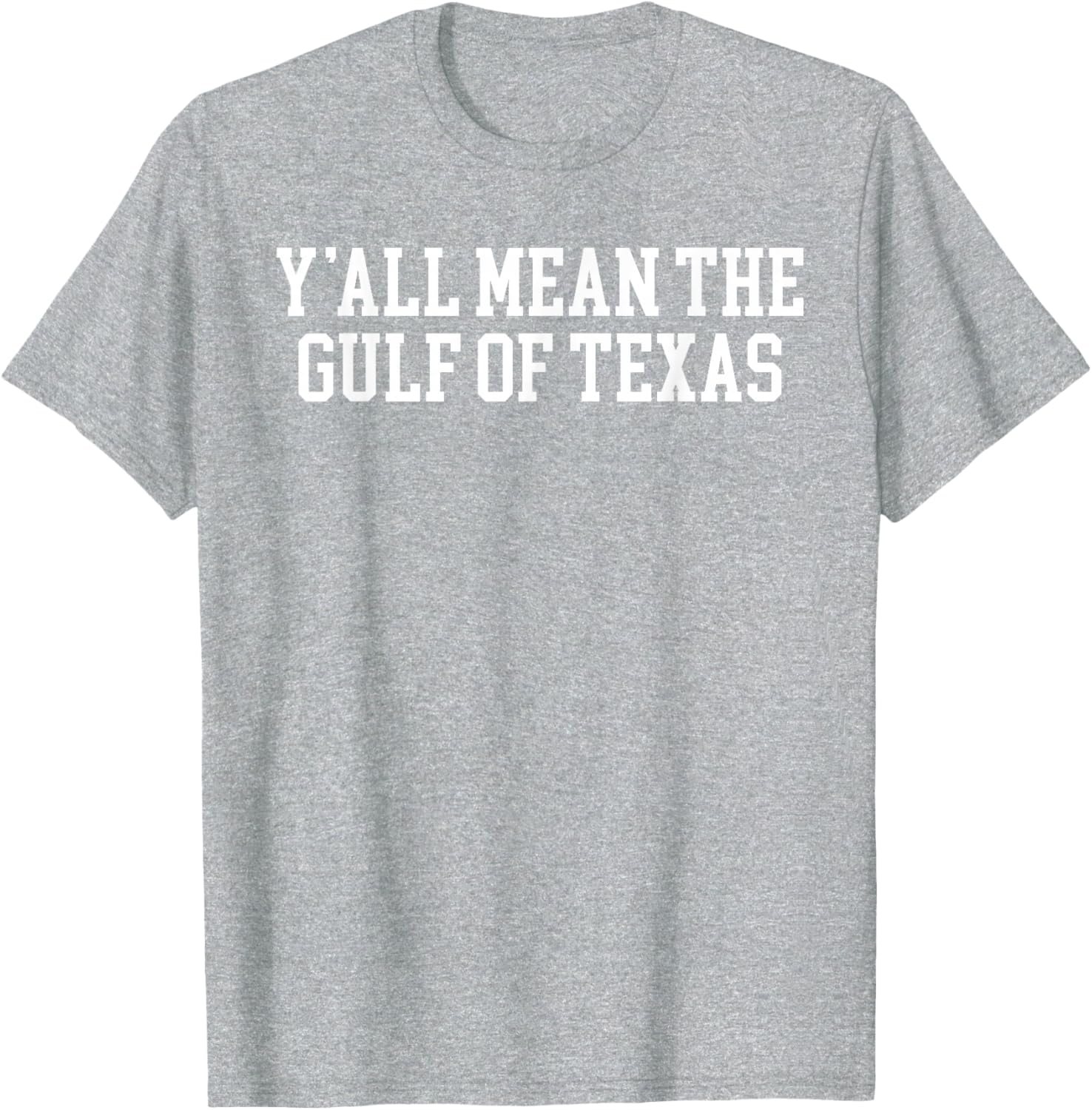 Y'all Mean the Gulf of Texas T-Shirt - Stylish Coastal Casual Wear - 17