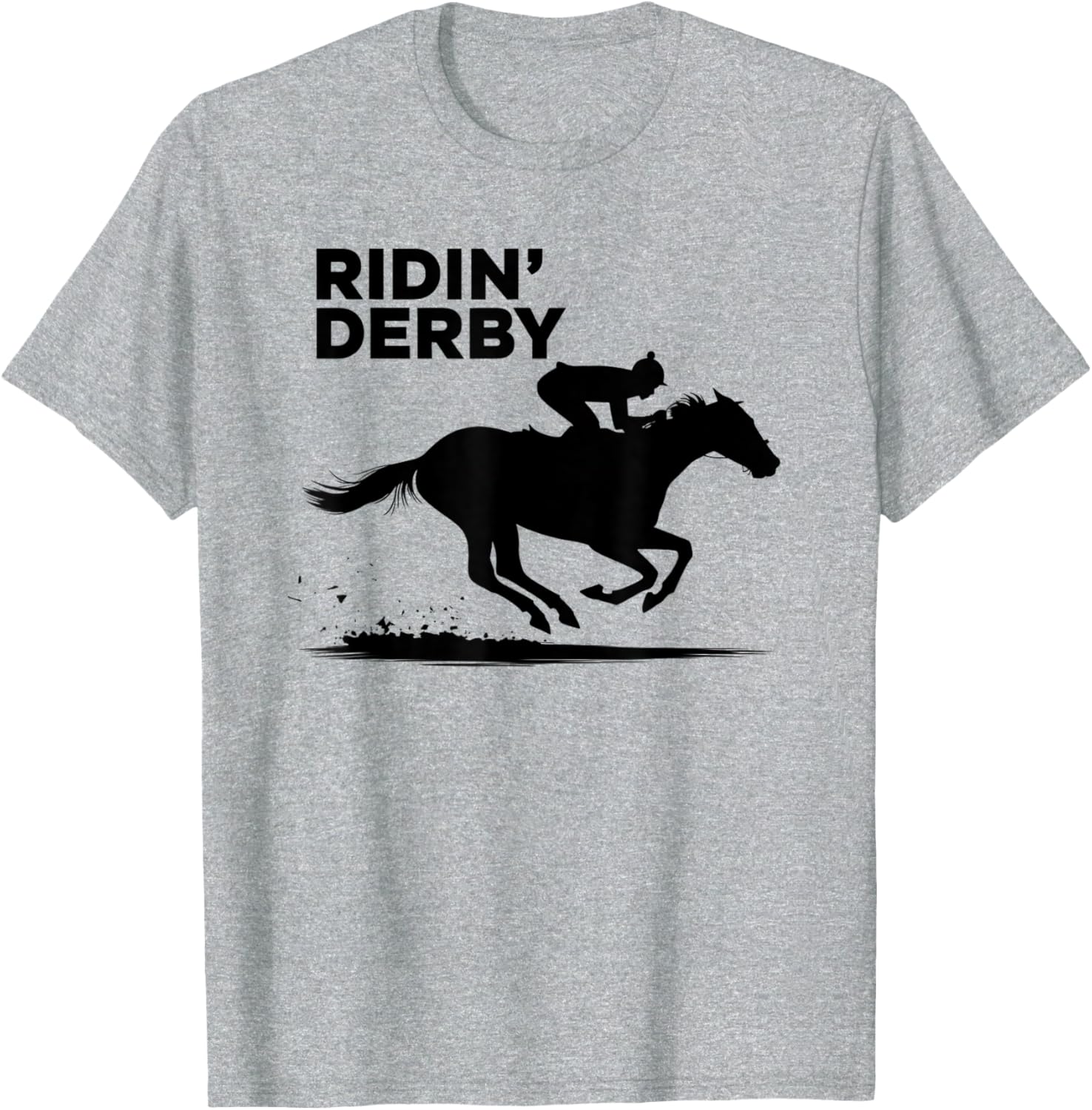 Ridin' Derby T-Shirt for Horse Racing Fans - Perfect for Enthusiasts! - 17