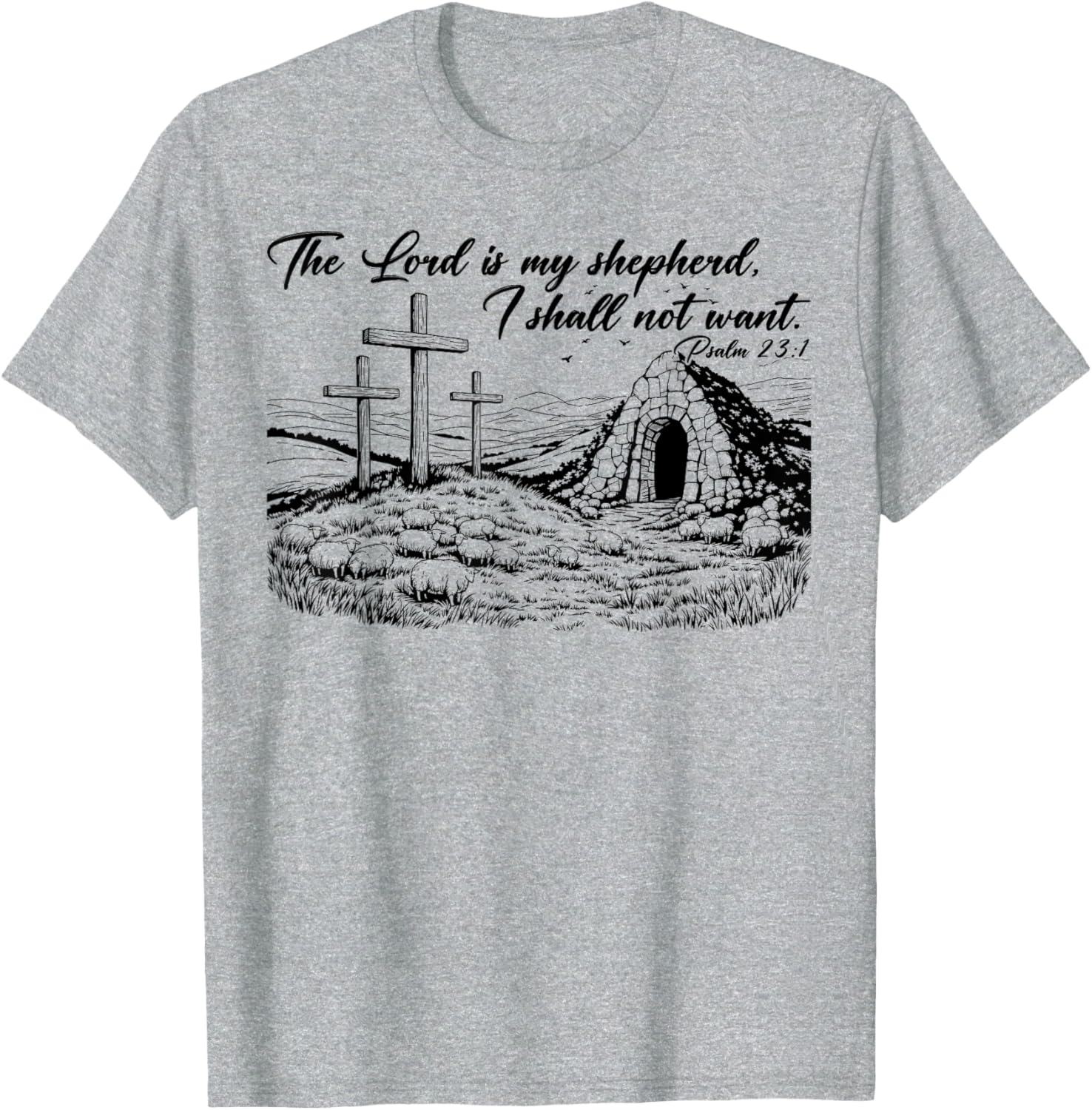 Happy Easter Christian T-Shirt The Lord Is My Shepherd Design - 11