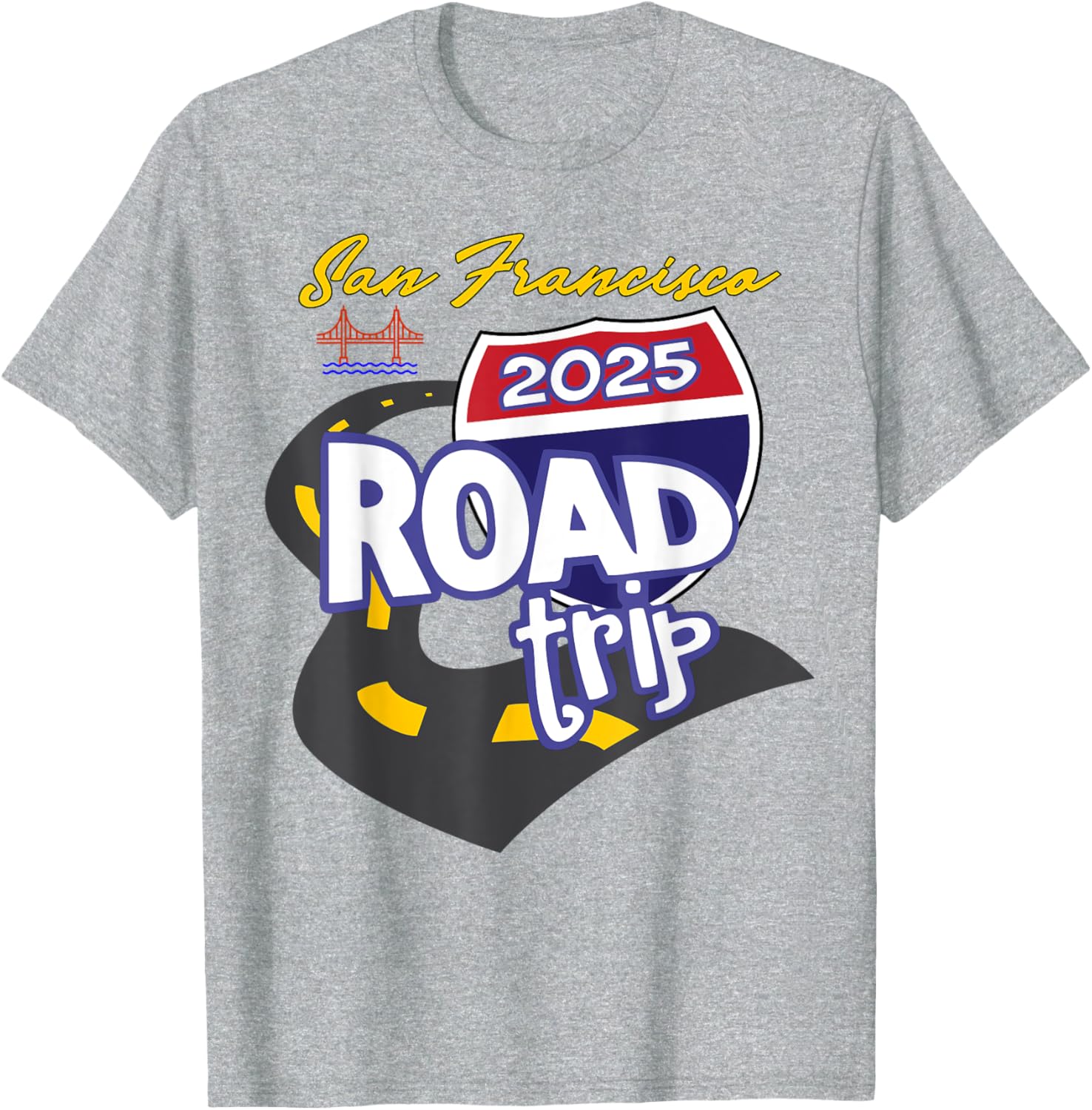 2025 San Francisco Road Trip T-Shirt for Travel Lovers and Adventurers - 19