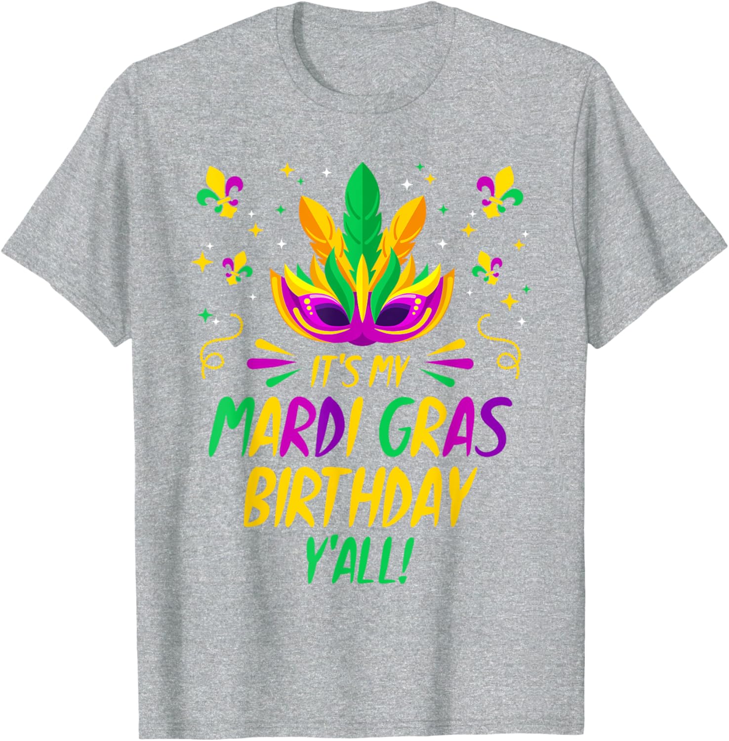 Mardi Gras Birthday T-Shirt Fun Celebration Outfit for Birthday Party - 1