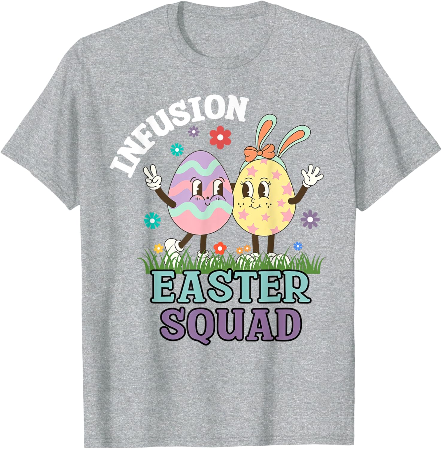 Infusion Nurse Easter Squad Bunny Eggs T-Shirt for Oncology Nurses - 17