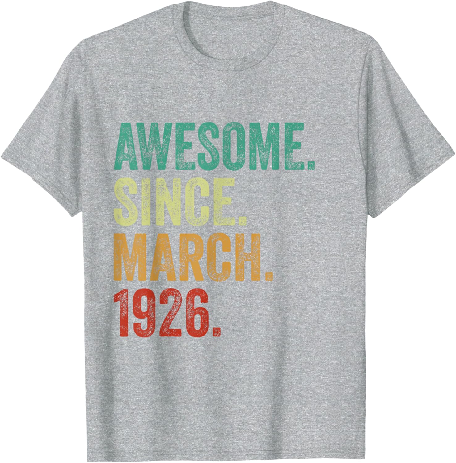 99 Years Awesome Since March 1926 99th Birthday T-Shirt for Celebrations - 8