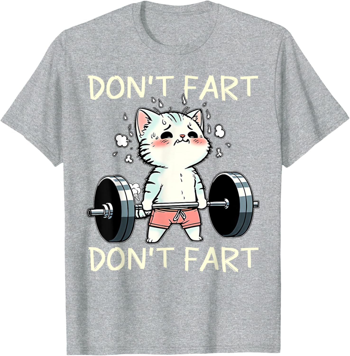 Funny Don't Fart Cat Weight Lifting T-Shirt for Fitness Lovers - 17