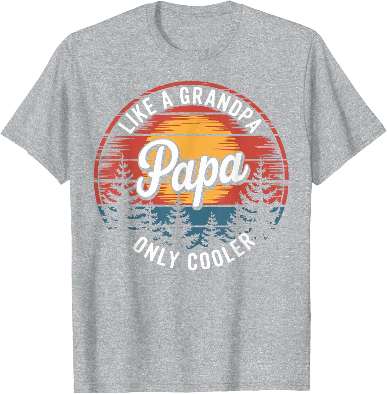 Cool Funny Dad T-Shirt Papa Like A Grandpa Definition Gift for Fathers - 1