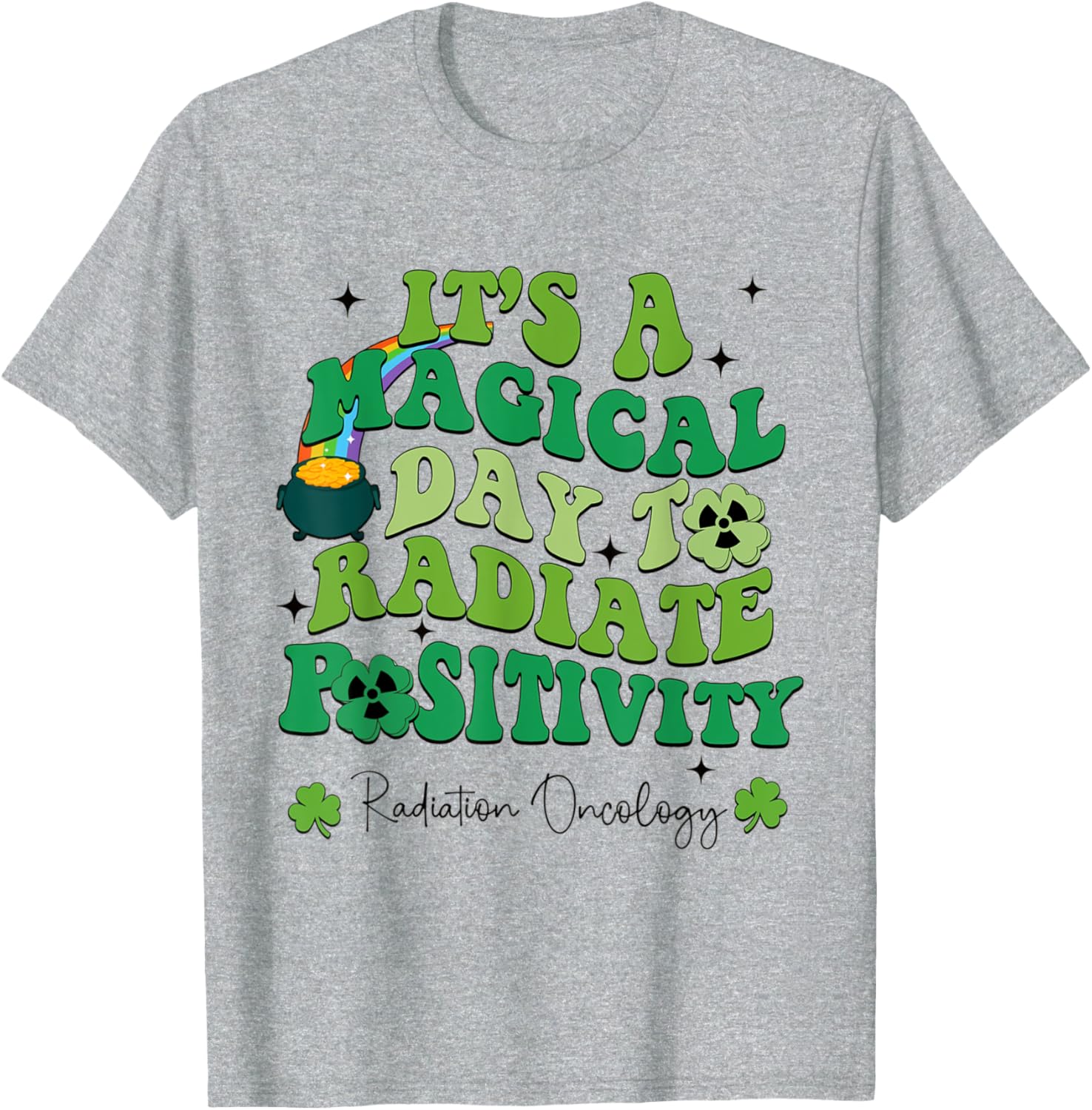 Radiate Positivity with Our Magical St Patricks Radiation Oncology T-Shirt - 6