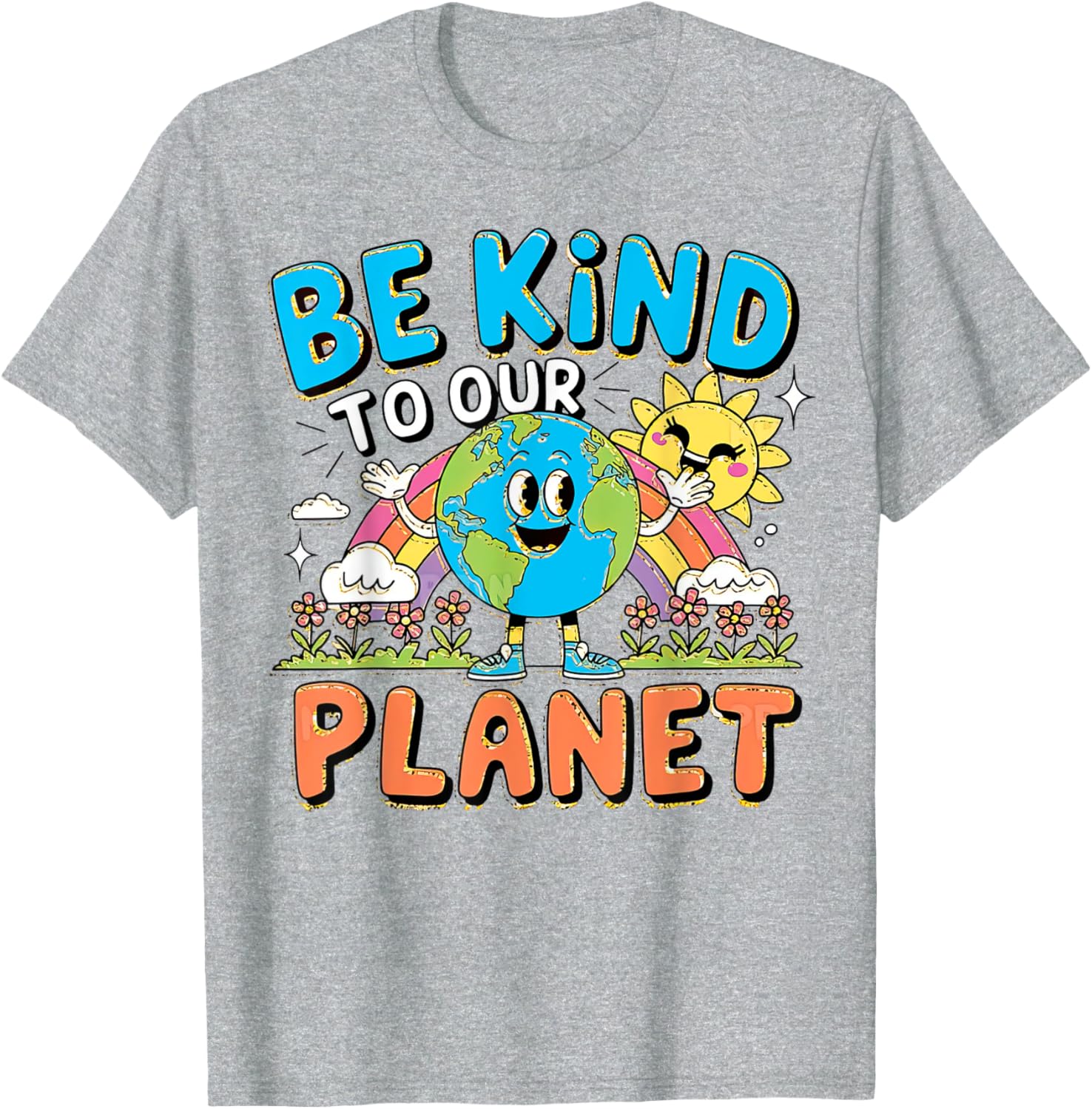 Be Kind to Our Planet Earth Day T-Shirt for Men, Women, Kids and Teens - 9